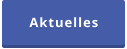 Aktuelles