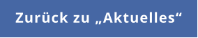 Zurück zu „Aktuelles“