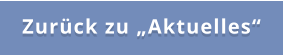 Zurück zu „Aktuelles“