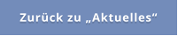 Zurück zu „Aktuelles“
